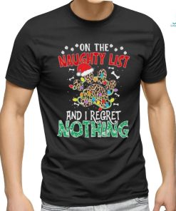 Dog paws hat santa on the naughty list and I regret nothing christmas shirt, hoodie, sweater, long sleeve and tank top Dog paws hat santa on the naughty list and I regret nothing christmas shirt