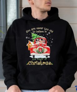 Dogs you are never too old to believe in Believe In The Magic Of Christmas shirt