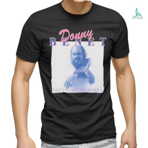 Donny Benet Infinite Desires T Shirt