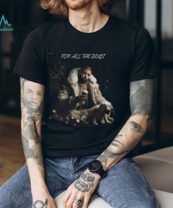 Drakes For All The Dogs Shirt, Drakes Fan Shirt, Drakes Merch