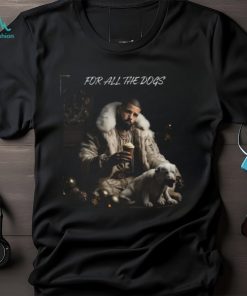 Drakes For All The Dogs Shirt, Drakes Fan Shirt, Drakes Merch