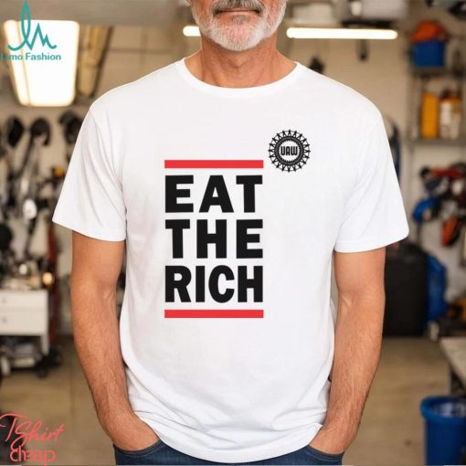Eat The Rich United Auto Workers Shirt