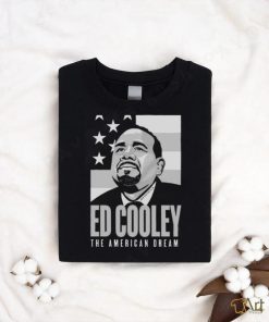 Ed Cooley The American Dream shirt