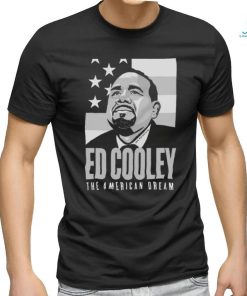 Ed Cooley The American Dream shirt