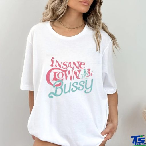 Effylives Insane Clown Bussy T Shirt