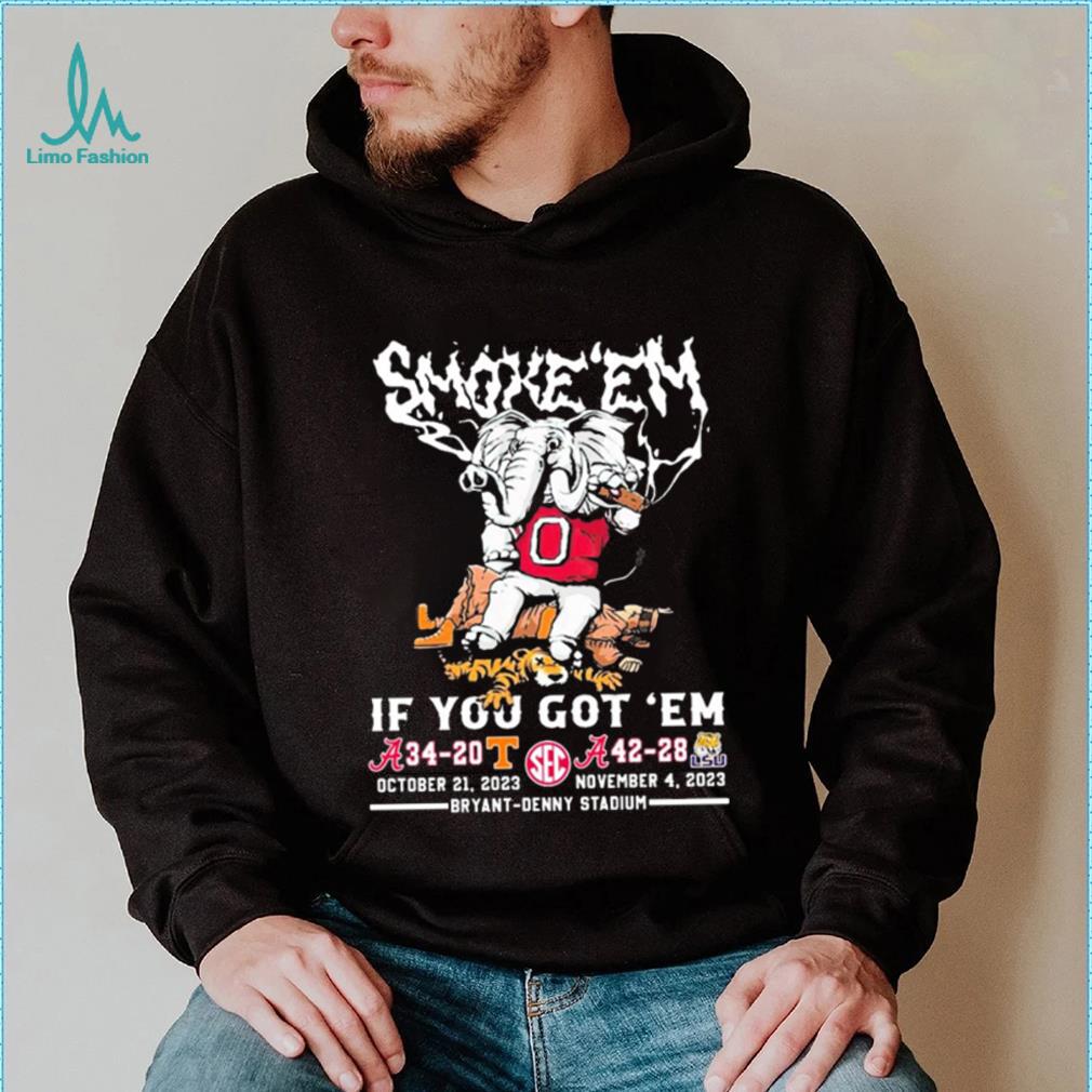 Elephant Roll Tide Smoke ‘Em If You Got ‘Em 34 20 vs 42 28 Shirt Elephant Roll Tide Smoke ‘Em If You Got ‘Em 34 20 vs 42 28 Shirt