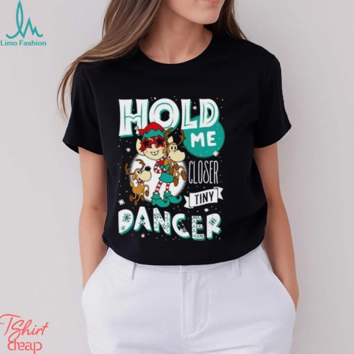 Elf and reindeer hold me closer Tiny Dancer Christmas tee shirt
