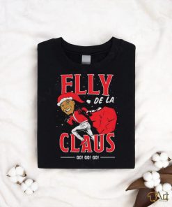 Elly De La Clause Go Go Go Christmas shirt