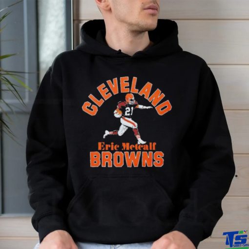 Eric Metcalf Cleveland Browns T Shirts