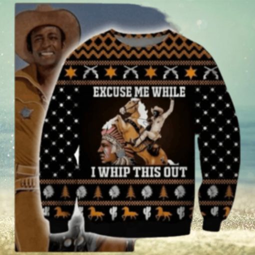 Excuse Me While I Whip This Out Horse Blazing Saddles Ugly Christmas Sweater