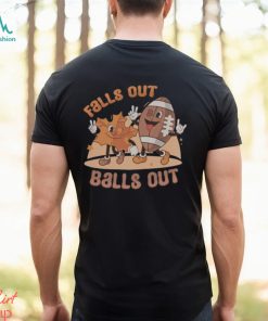 Falls Out Balls Out Sweatshirt, Football Tis The Season Shirt