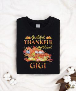 Farm Truck Fall Grateful Thankful Blessed Gigi Thanksgiving Shirt