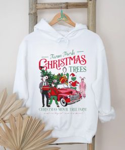 Farm fresh Christmas trees Christmas movie tree farm shirt