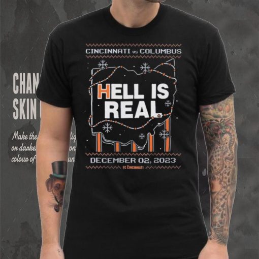 Fc Cincinnati Vs Columbus Hell Is Real 2023 Shirt