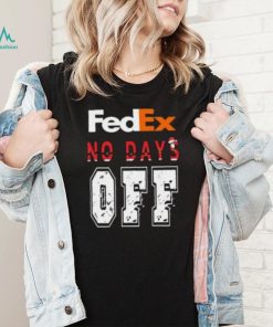 Fedex no day off christmas T shirt