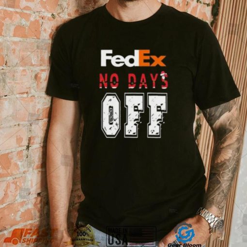 Fedex no day off christmas T shirt