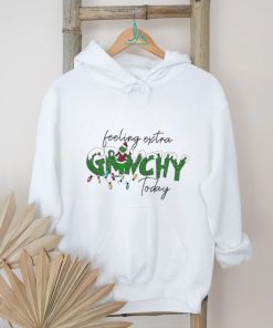 Feeling Extra Grinchy Today Grinch Stole Christmas shirt