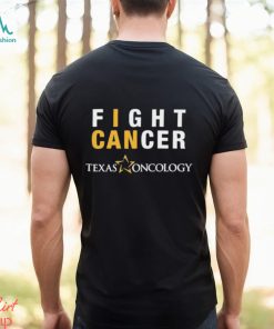 Fight Cancer Texas Oncology Shirt