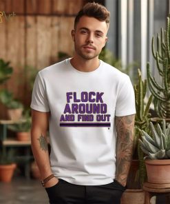 Flock Around and Find Out Shirt
