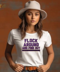 Flock Around and Find Out Shirt