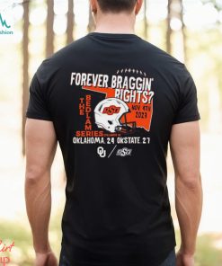 Forever Braggin’ Rights Oklahoma State Cowboys 27 24 Oklahoma Sooners 2023 Bedlam Series Shirt, hoodie, sweater, long sleeve and tank top Forever Braggin’ Rights Oklahoma State Cowboys 27 24 Oklahoma Sooners 2023 Bedlam Series Shirt