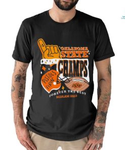 Forever The Best OSU Cowboys Bedlam Champions 2023 Shirt