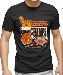 Forever The Best OSU Cowboys Bedlam Champions 2023 Shirt