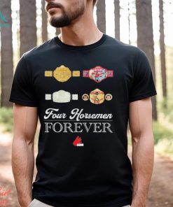 Four Horsemen Forever Arn shirt
