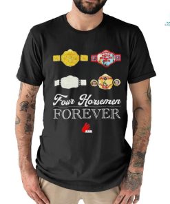 Four Horsemen Forever Shirt