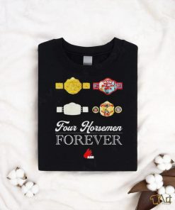Four Horsemen Forever Shirt