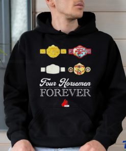 Four Horsemen Forever Shirt