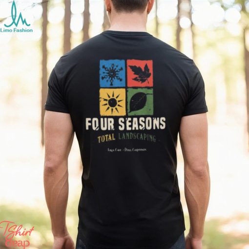 Four Season Total Landscaping Lawn Care Landscapers Shirt