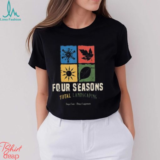 Four Season Total Landscaping Lawn Care Landscapers Shirt