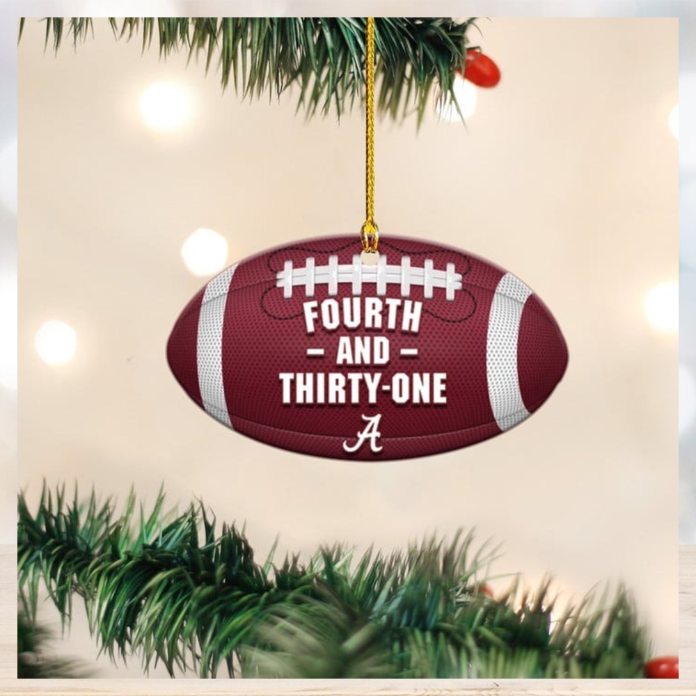 Fourth And Thirty One Ornament Shape Alabama Football Christmas Ornaments 2023 Fourth And Thirty One Ornament Shape Alabama Football Christmas Ornaments 2023