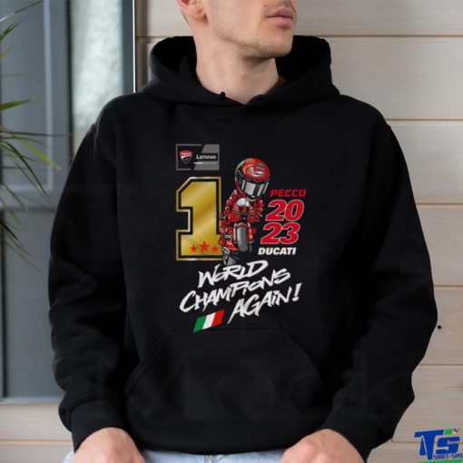 Francesco Bagnaia 2023 Ducati World Champions Again Shirt