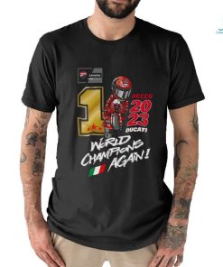 Francesco Bagnaia 2023 Ducati World Champions Again Shirt