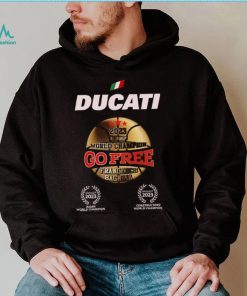 Francesco Bagnaia Ducati Go Free World Champion 2023 Shirt