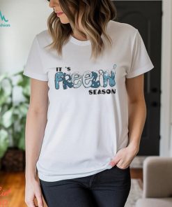 Freezin Season Shirt