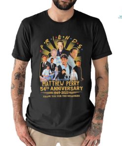 Friends Matthew Perry 54th anniversary 2969 2023 thank you for the memories signature shirt