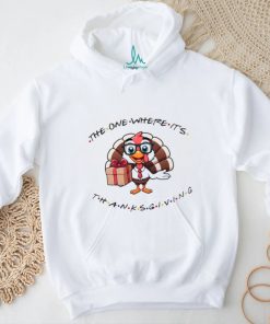 Friends Turkey The One Where It’s Thanksgiving Shirt
