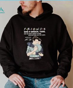 Friends was a magical thing matthew perry chandler bing shirt, hoodie, sweater, long sleeve and tank top Friends was a magical thing matthew perry chandler bing shirt