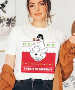 Frosty the growman shirt