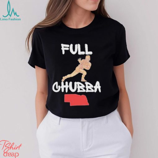 Full Chubba T Shirt