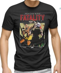 Fullviolence Poatan Wins Fatality shirt