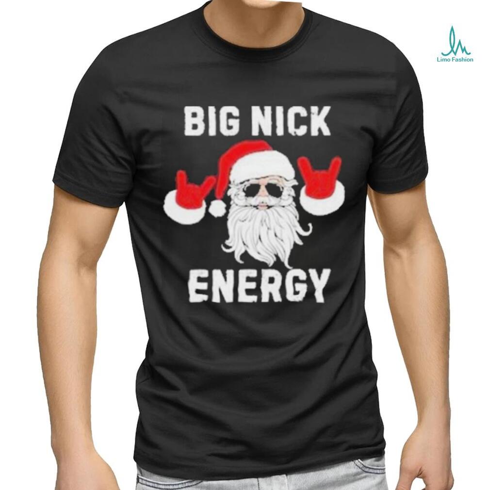 Funny Santa Big Nick Energy Santa Face Merry Christmas T Shirt Funny Santa Big Nick Energy Santa Face Merry Christmas T Shirt