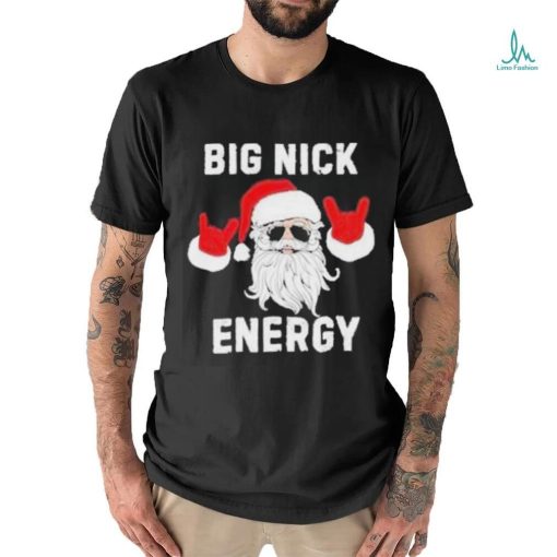Funny Santa Big Nick Energy Santa Face Merry Christmas T Shirt