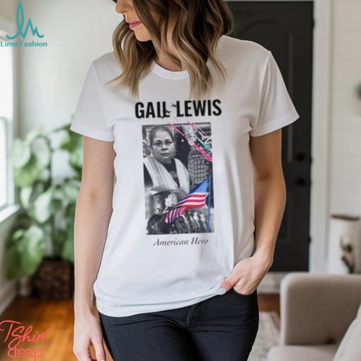 Gail Lewis American Hero Shirt