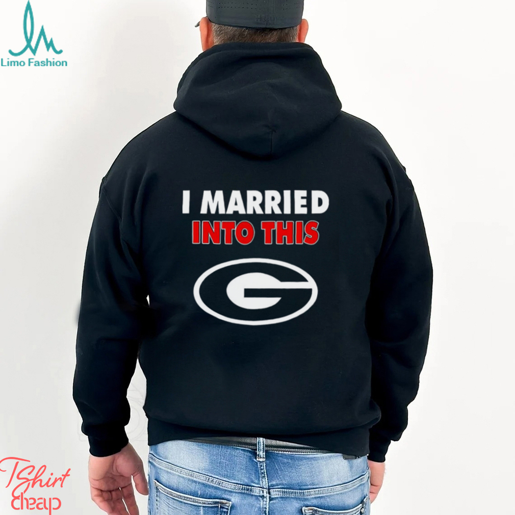 Georgia Bulldogs I Married Into This T Shirt Georgia Bulldogs I Married Into This T Shirt