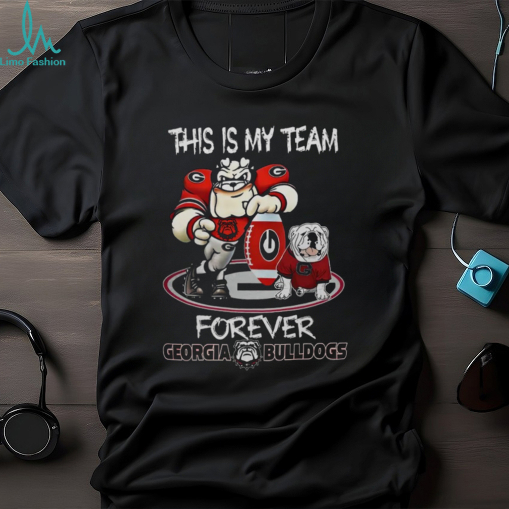 Georgia Bulldogs This Is My Team Forever Shirt Georgia Bulldogs This Is My Team Forever Shirt
