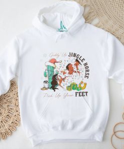 Giddy up jingle horse pick up your feet shirt